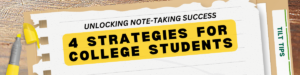 Note Taking Strategies | The Institute for Learning and Teaching ...