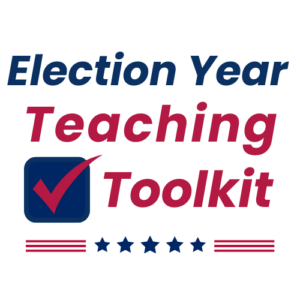 Election year Teaching toolkit