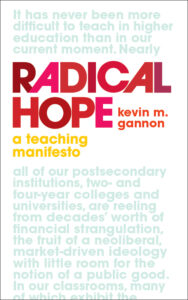 Screenshot of Radical Hope: A Teaching Manifesto by Kevin M. Gannon