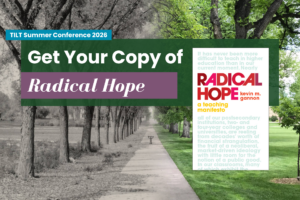 Summer Conference 2026 promotion of Get Your Copy of Radical Hope in the TILT 231 main office