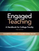 Book cover for "Engaged Teaching: A handbook for college faculty" by Elizabeth F. Barkley and Claire Howell Major