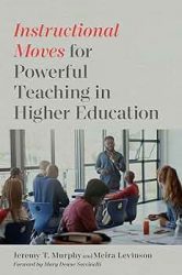 grey book cover with 5 people sitting at a tables for "Instructional Moves for Powerful Teaching in Higher Education"